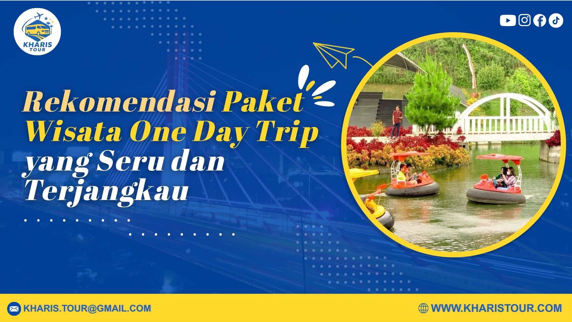 Rekomendasi Paket Wisata One Day Trip yang Seru dan Terjangkau